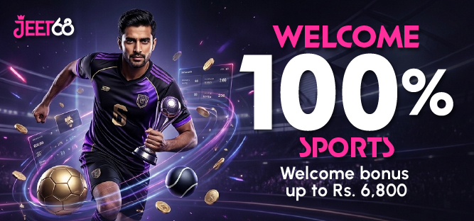 jeet68 welcome bonus